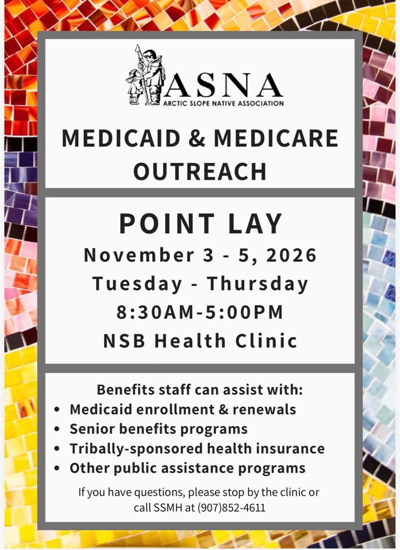 Medicaid & Medicare Outreach — Point Lay