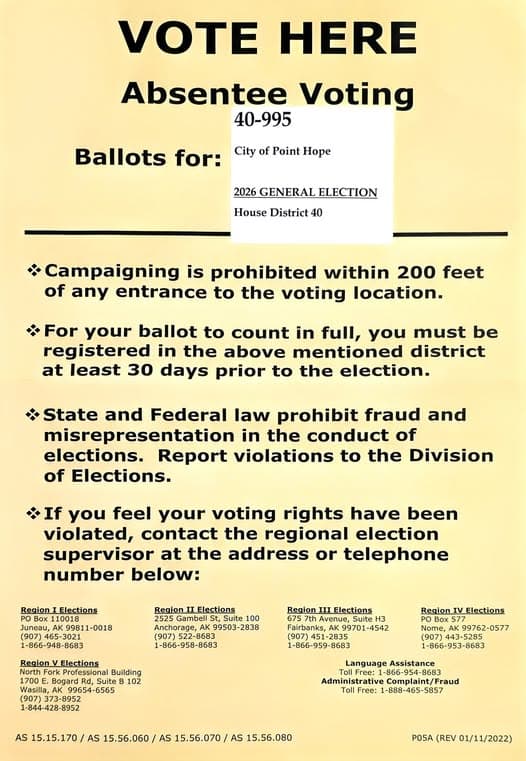 VOTE HERE Absentee Voting 40-995 Ballots for: City of Point Hope 2026 GENERAL ELECTION…