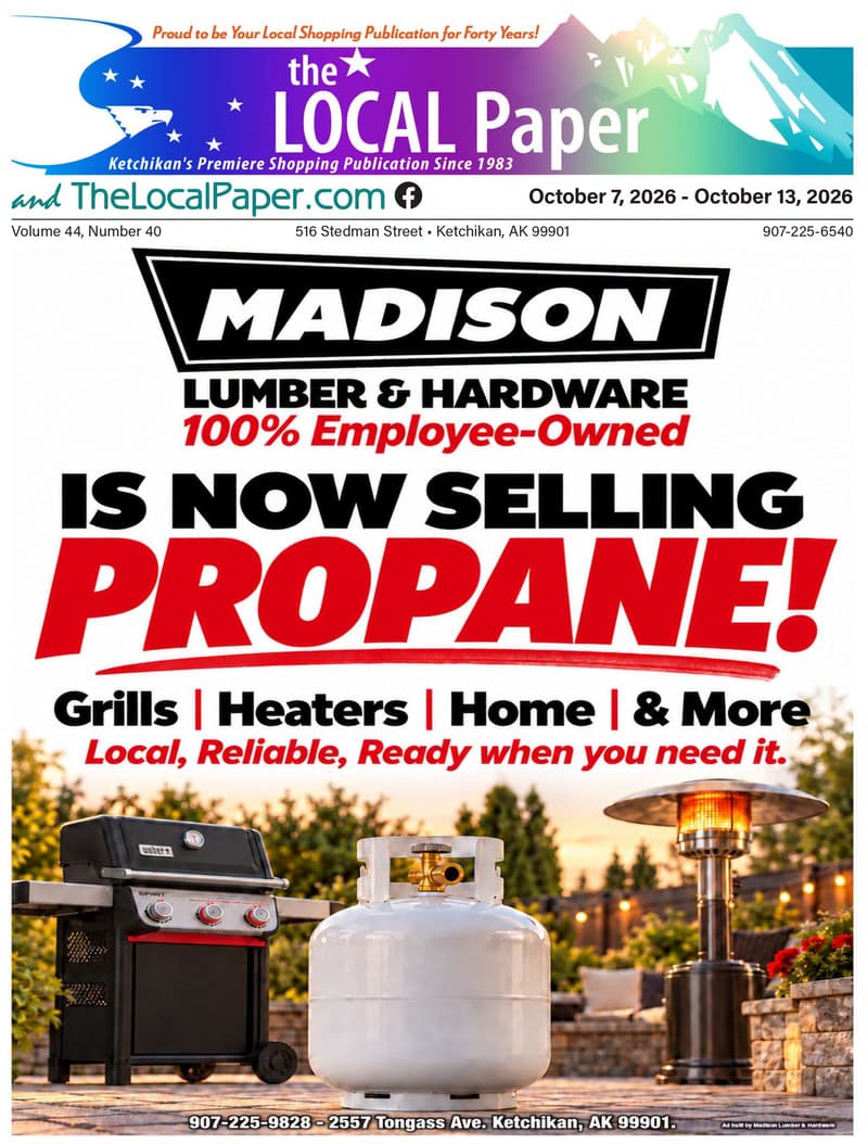 New Local Paper Edition and Madison Lumber & Hardware Now Selling Propane