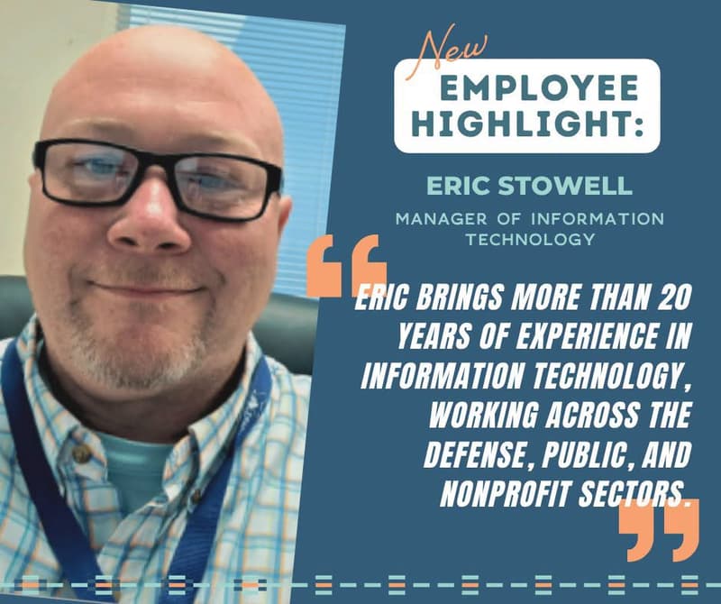 New Employee Highlight: Eric Stowell