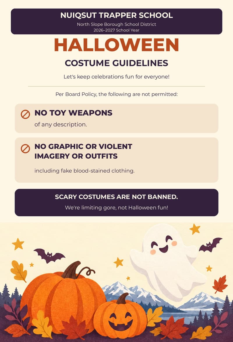 Nuiqsut Trapper School Halloween Costume Guidelines