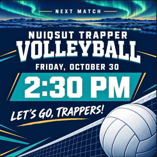Nuiqsut Trapper Volleyball: Next Match